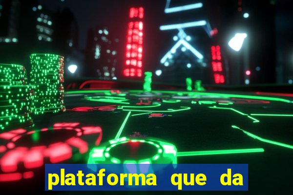 plataforma que da bonus no cadastro e saca no free